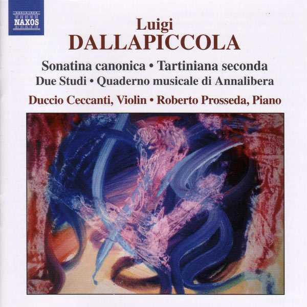 Ceccanti, Prosseda: Dallapiccola - Sonatina Canonica, Tartiniana Seconda, Due Studi, Quaderno Musicale di Annalibera (FLAC)