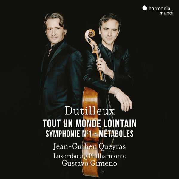 Gustavo Gimeno: Dutilleux - Tout un Monde Lointain, Symphony no.1, Métaboles (24/192 FLAC)