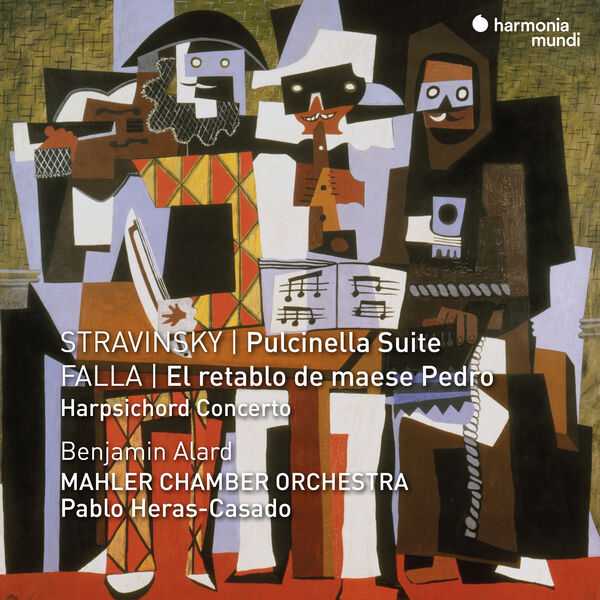 Heras-Casado: Stravinsky - Pulcinella Suite; Falla - El Retablo de Maese Pedro, Harpsichord Concerto (24/96 FLAC)