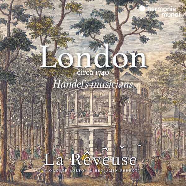 London Circa 1740: Handel’s Musicians (24/192 FLAC)