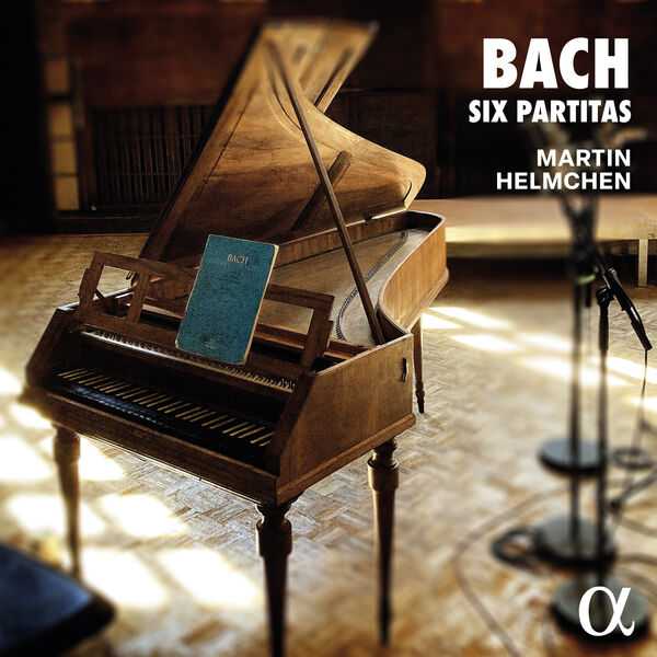 Martin Helmchen: Bach - Six Partitas (24/48 FLAC) - BOXSET.ME