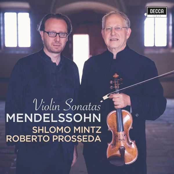 Mintz, Prosseda: Mendelssohn - Violin Sonatas (24/96 FLAC)