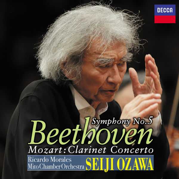 Ozawa: Beethoven - Symphony no.5; Mozart - Clarinet Concerto (24/96 FLAC)