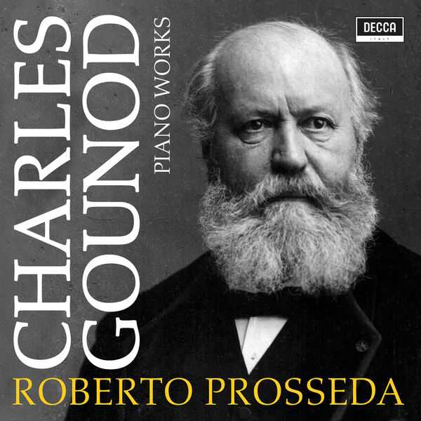 Roberto Prosseda: Gounod - Piano Works (24/96 FLAC)