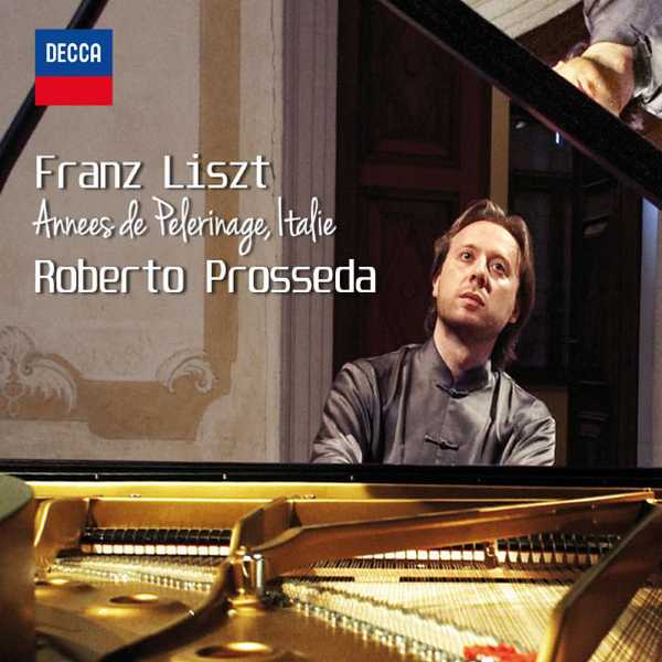 Prosseda: Liszt - Années de Pèlerinage (FLAC)