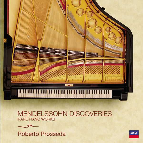 Prosseda: Mendelssohn - Discoveries. Rare Piano Works (FLAC)