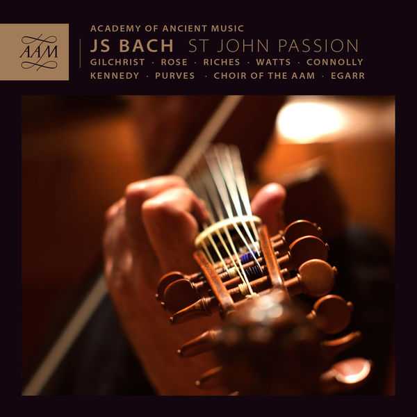 Academy of Ancient Music: Bach - St. John Passion (24/96 FLAC)