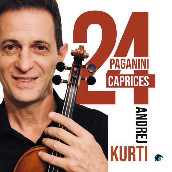 Andrej Kurti: Paganini - 24 Caprices (FLAC)