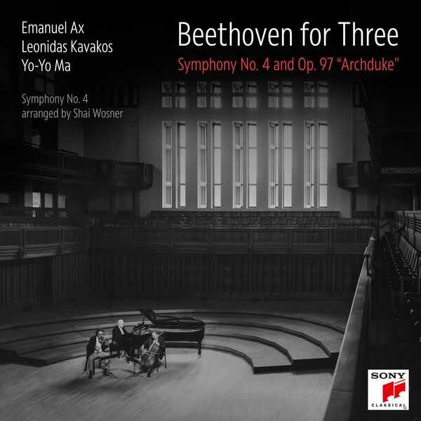 Emanuel Ax, Leonidas Kavakos, Yo-Yo Ma: Beethoven for Three - Symphony no.4, "Archduke" Trio (24/96 FLAC)