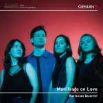 Barbican Quartet - Manifesto on Love (24/96 FLAC)