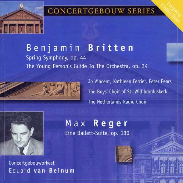 Beinum: Britten - Spring Symphony op.44, The Young Person's Guide to the Orchestra op.34; Reger - Eine Ballett-Suite op.130 (FLAC)