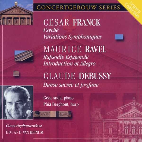 Beinum: Franck - Psyché, Variations Symphoniques; Ravel - Rapsodie Espagnole, Introduction et Allegro; Debussy - Danse Sacrée et Profane (FLAC)