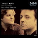 Marc Coppey, Peter Laul: Johannes Brahms - The Cello Sonatas (FLAC)