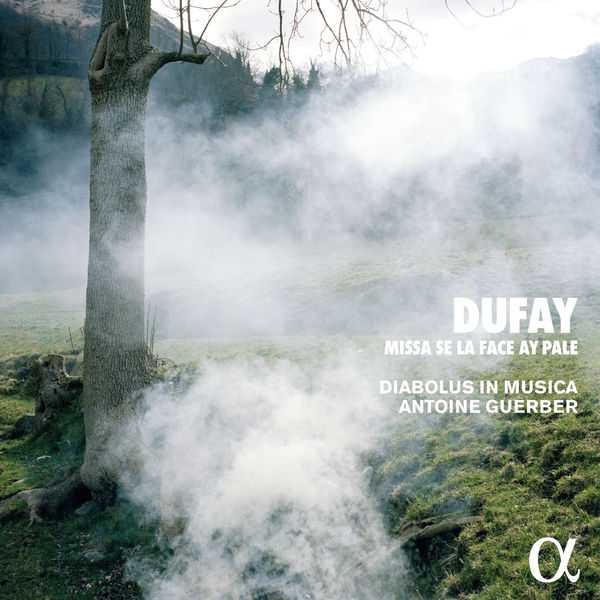 Diabolus in Musica: Dufay - Missa Se la Face ay Pale (FLAC)