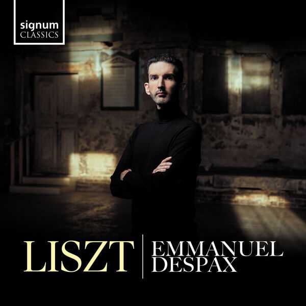 Emmanuel Despax - Liszt (24/96 FLAC)