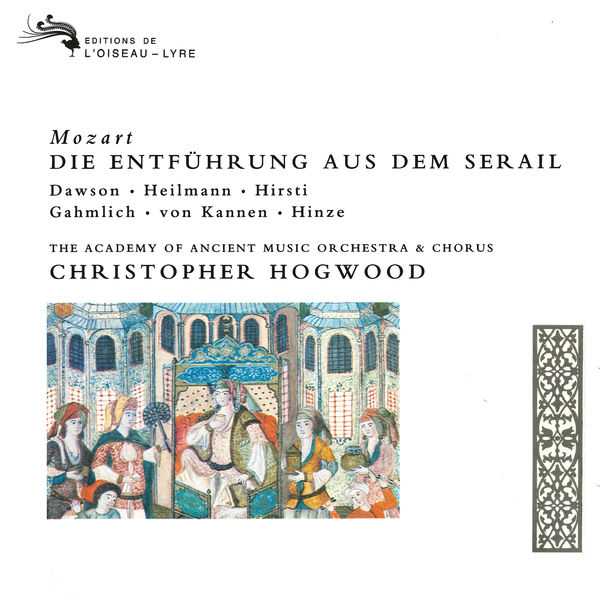 Hogwood: Mozart - Die Entführung aus dem Serail (FLAC)