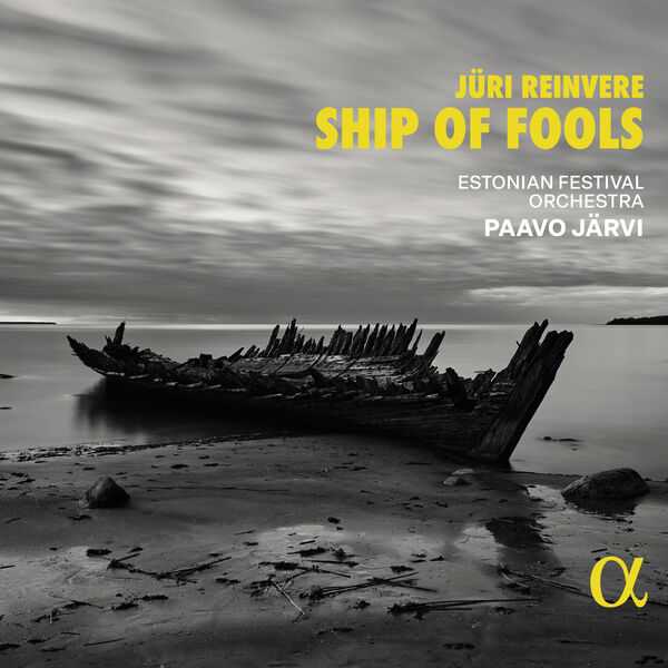 Paavo Järvi: Jüri Reinvere - Ship of Fools (24/96 FLAC)