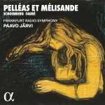 Paavo Järvi: Schoenberg, Fauré - Pelléas et Mélisande (24/48 FLAC)