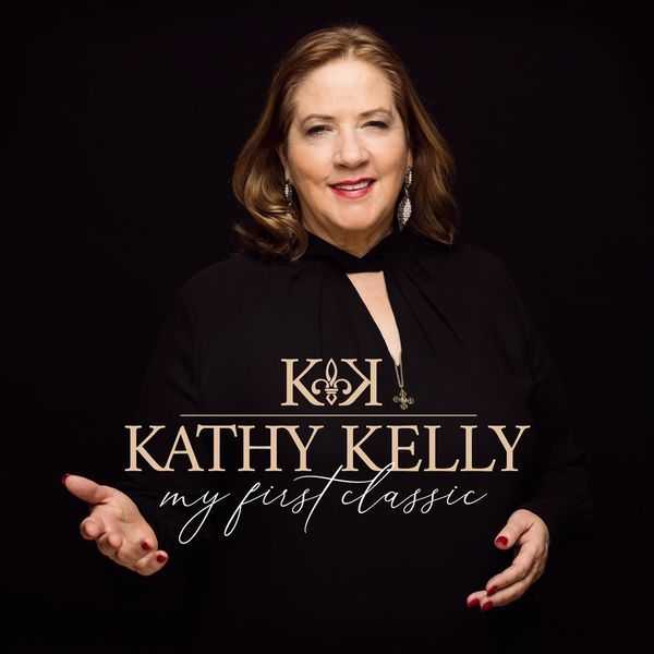 Kathy Kelly - My First Classic (FLAC)