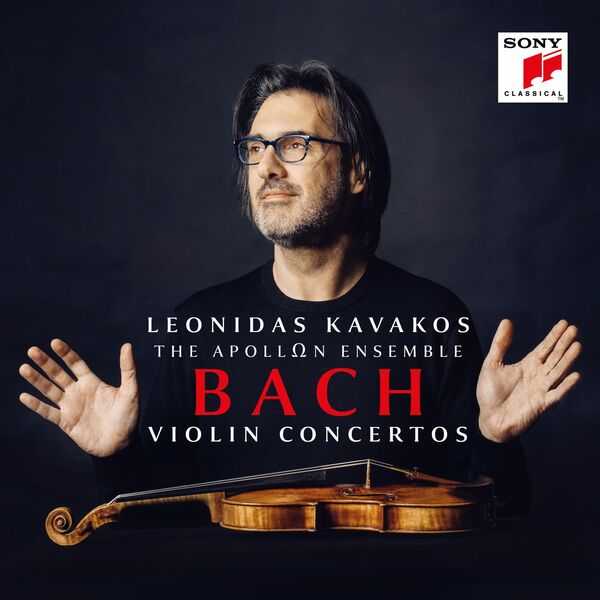 Leonidas Kavakos, Apollon Ensemble: Bach - Violin Concertos (24/192 FLAC)