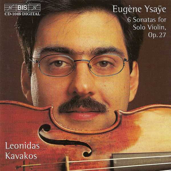 Kavakos: Eugène Ysaÿe - 6 Sonatas for Solo Violin op.27 (FLAC)