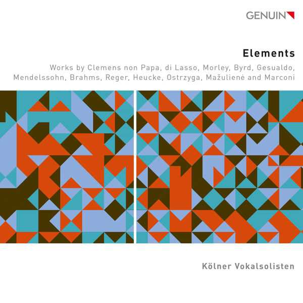 Kölner Vokalsolisten - Elements (24/96 FLAC)