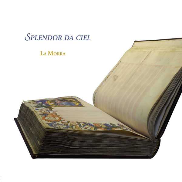 La Morra - Splendor da Ciel (24/96 FLAC)