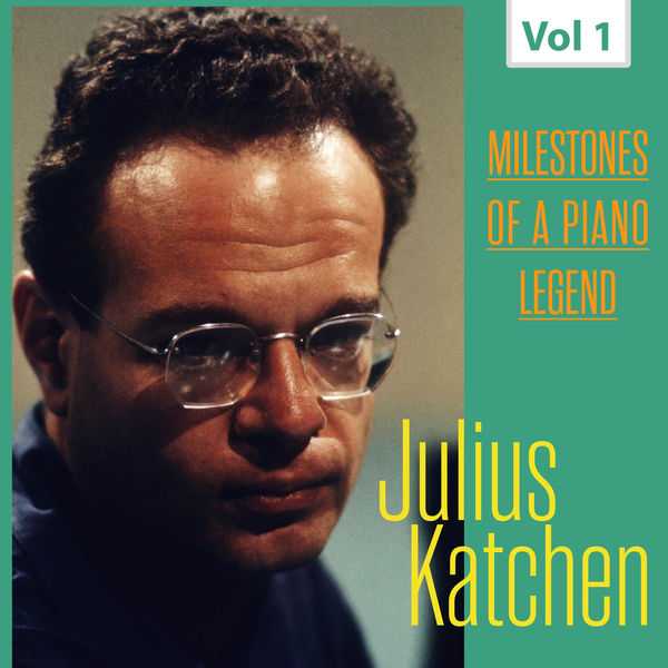 Milestones of a Piano Legend: Julius Katchen (FLAC)