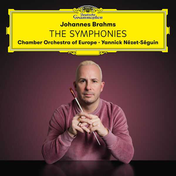 Yannick Nézet-Séguin: Johannes Brahms - The Symphonies (24/192 FLAC)