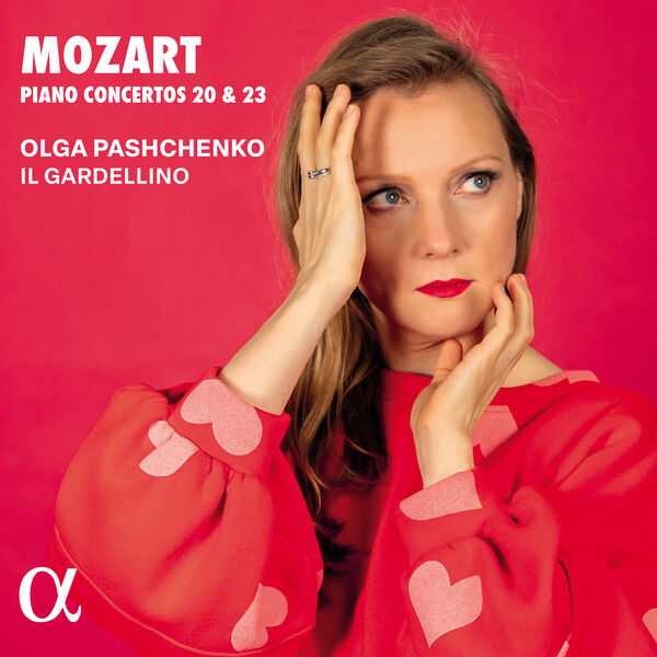 Olga Pashchenko, Il Gardellino: Mozart - Piano Concertos no.20 & 23 (24/192 FLAC)