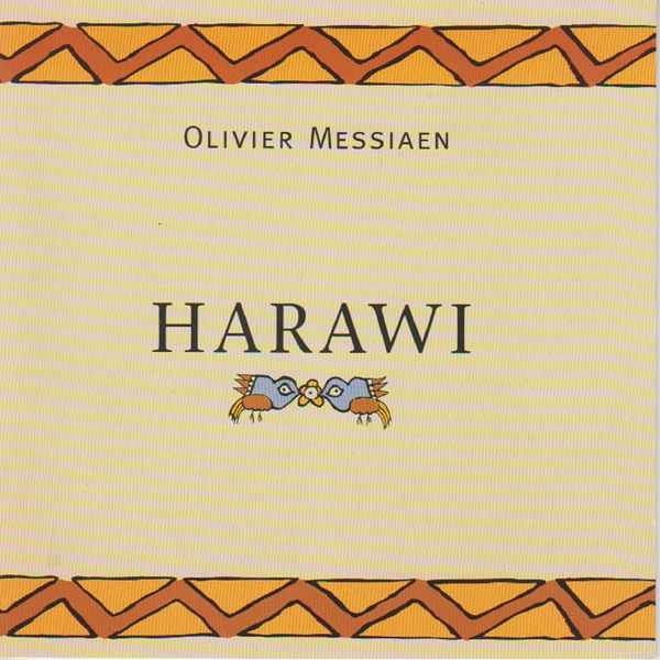 Sigune von Osten, Pi-Hsien Chen: Olivier Messiaen - Harawi (FLAC)