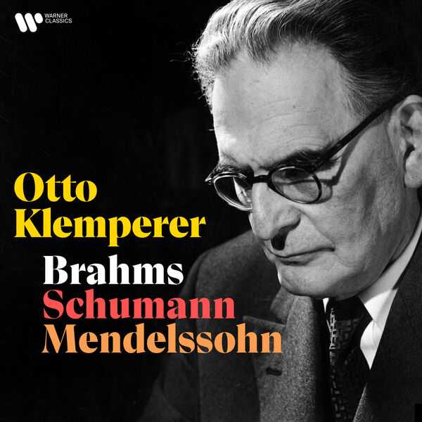 Otto Klemperer - Brahms, Schumann, Mendelssohn (24/192 FLAC)