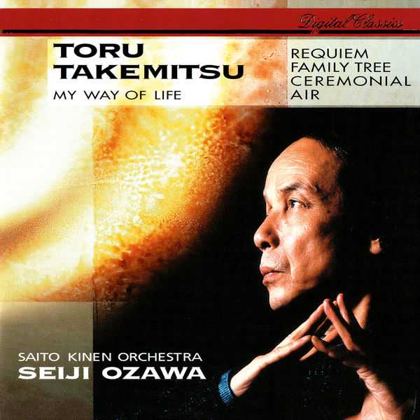 Ozawa: Takemitsu - My Way of Life (FLAC)