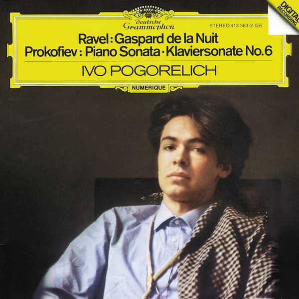 Pogorelich: Ravel - Gaspard de la Nuit; Prokofiev - Piano Sonata no.6 (FLAC)