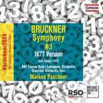 Poschner: Bruckner - Symphony no.3 1877 Version (24/96 FLAC)
