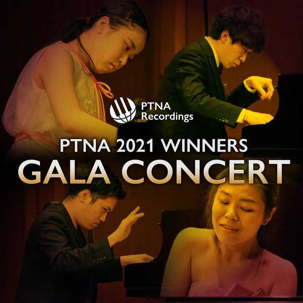 PTNA 2021 Winners Gala Concert (FLAC)