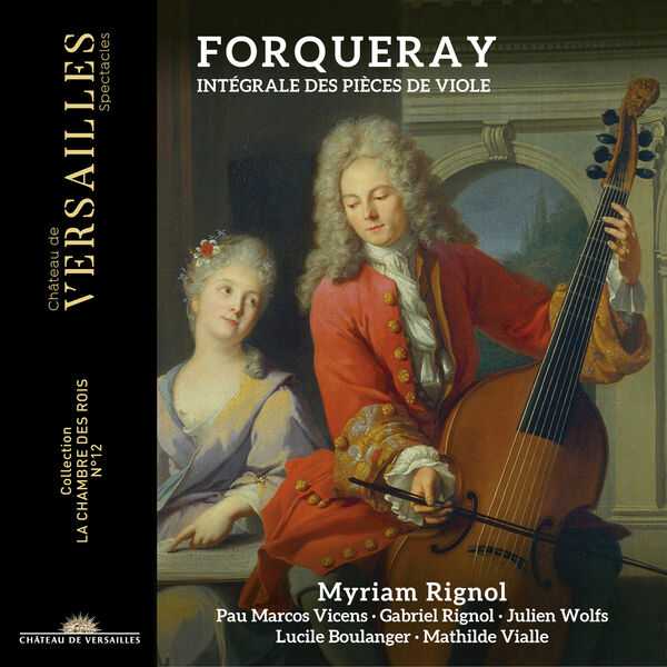 Rignol: Forqueray - Intégrale des Pièces de Violes (24/192 FLAC)