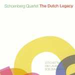 Schoenberg Quartet - The Dutch Legacy vol.1 (FLAC)