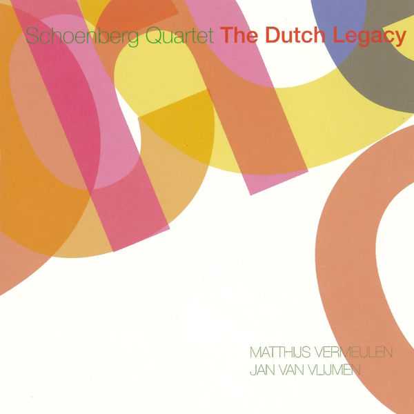 Schoenberg Quartet - The Dutch Legacy vol.2 (FLAC)