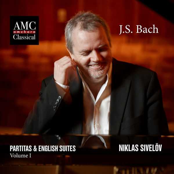 Niklas Sivelöv: Bach - Partitas & English Suites vol.1 (24/96 FLAC)