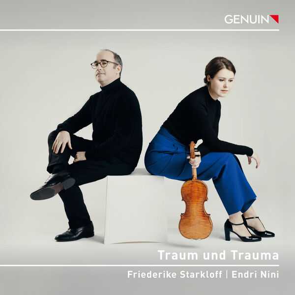 Friederike Starkloff, Endri Nini - Traum und Trauma (24/96 FLAC)