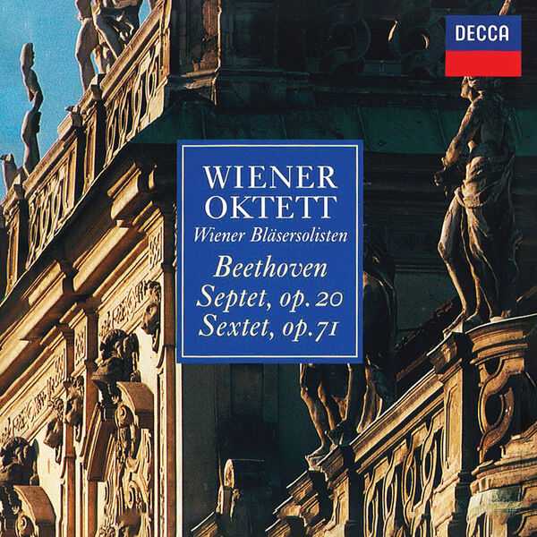 Vienna Octet, Vienna Wind Soloists: Beethoven - Septet op.20, Sextet op.71 (24/48 FLAC)