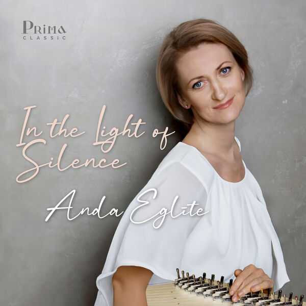 Anda Eglīte - In the Light of Silence (24/96 FLAC)