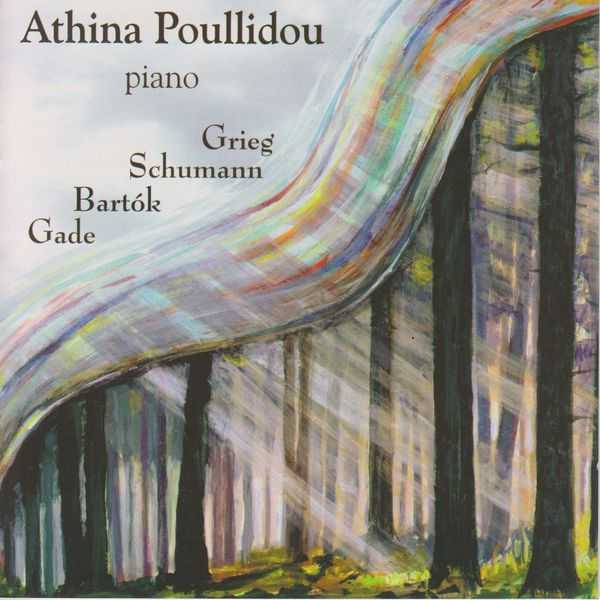 Athina Poullidou plays Grieg, Schumann, Bartók, Gade (FLAC)