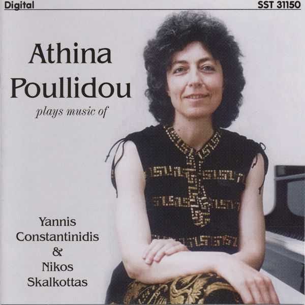 Athina Poullidou plays music of Yannis Constantinidis & Nikos Skalkottas (FLAC)