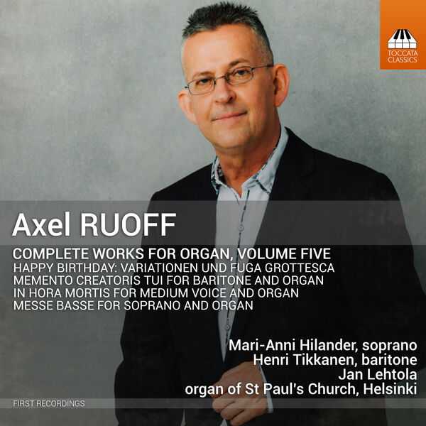 Axel Ruoff - Complete Works for Organ vol.5 (24/96 FLAC)