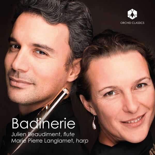 Julien Beaudiment, Marie-Pierre Langlamet - Badinerie (24/96 FLAC)