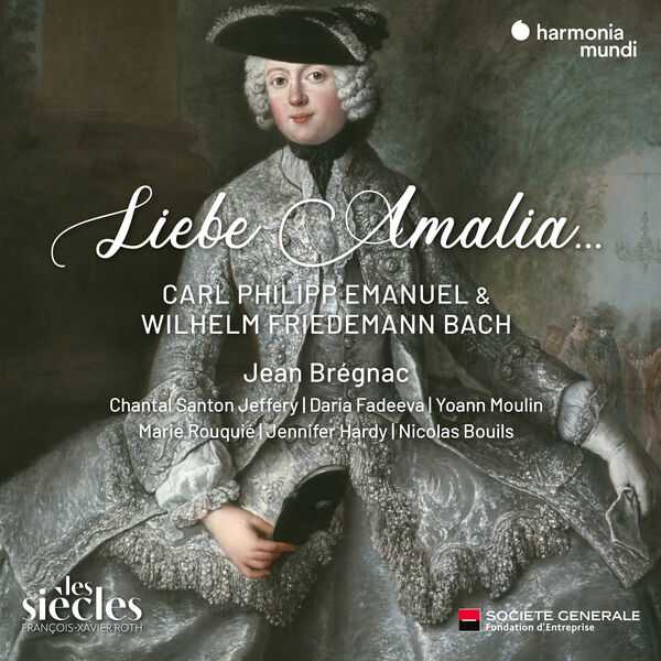 Brégnac: C.P.E. & W.F. Bach - Liebe Amalia… (24/96 FLAC)