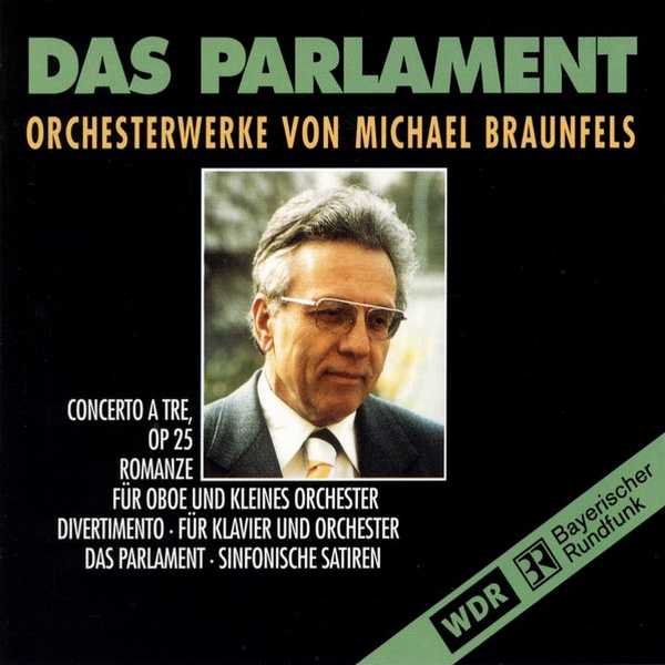 Das Parlament - Orchesterwerke von Michael Braunfels (FLAC)