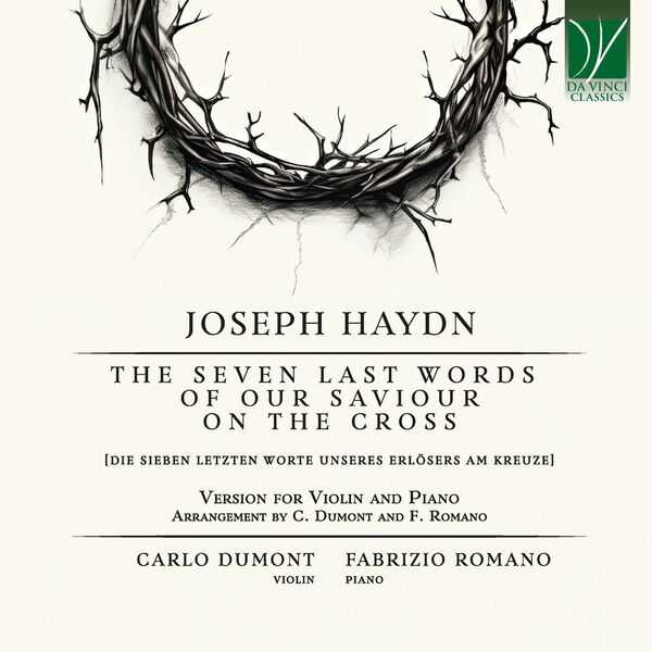 Carlo Dumont, Fabrizio Romano: Haydn - The Seven Last Words of Our Saviour on the Cross (FLAC)